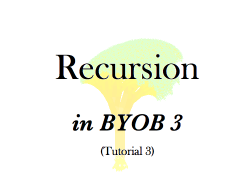 Tutorial 3: Recursion